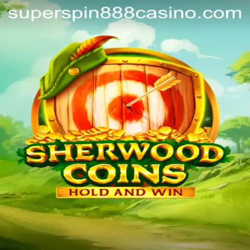 SherwoodCoins: A Dazzling Journey Loaded with Superspin888 Thrills
