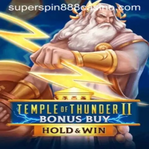 Experience the Thrills of TempleofThunderIIBonusBuy and Superspin888