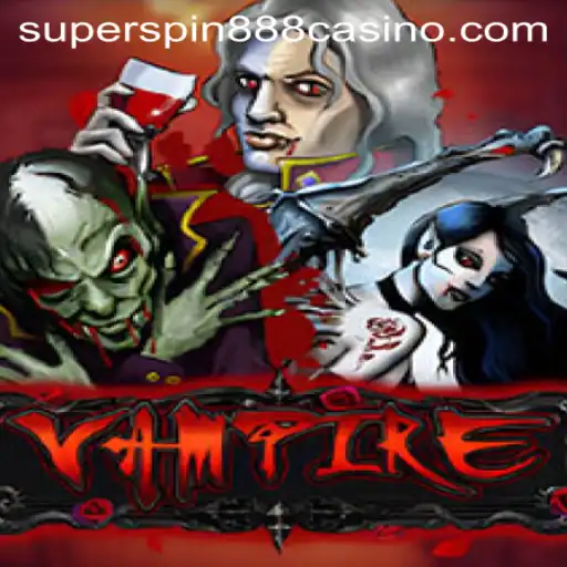 Exploring the Enigmatic World of Vampire: A Deep Dive with Superspin888